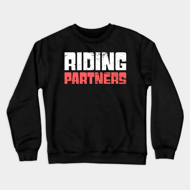 Riding Partners - Snowmobile Design Crewneck Sweatshirt by MeatMan